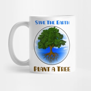 Save the Earth Plant a Tree Mug